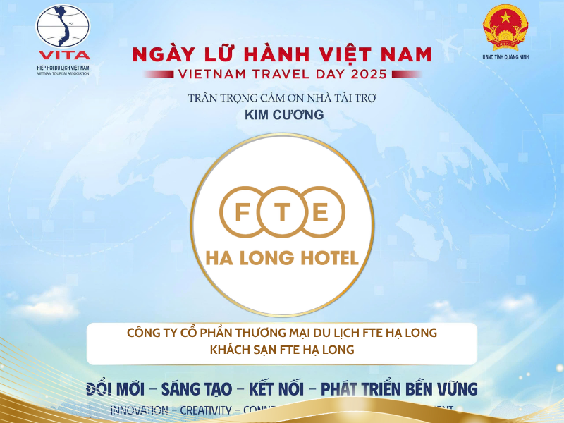 FTE HẠ LONG HOTEL – NHÀ TÀI TRỢ KIM CƯƠNG CỦA NGÀY LỮ HÀNH VIỆT NAM 2025 